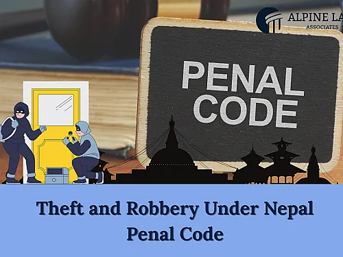 Robbery and Theft Laws in Nepal (2026): Penal Code 2074 Guide