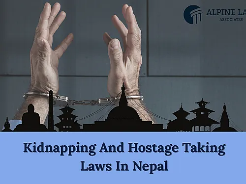 Kidnapping and Hostage Law in Nepal (2026): Penal Code 2074 Guide