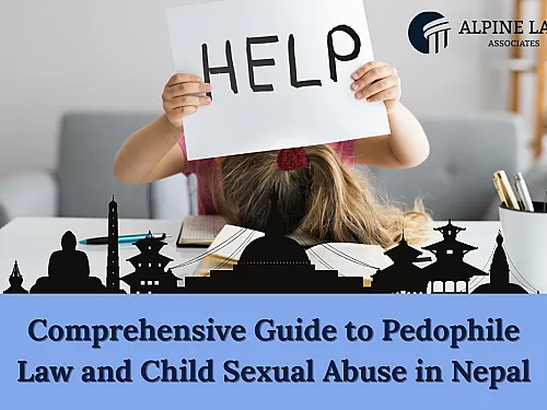 Child Sexual Abuse Law in Nepal 2026 — Penalty Guide