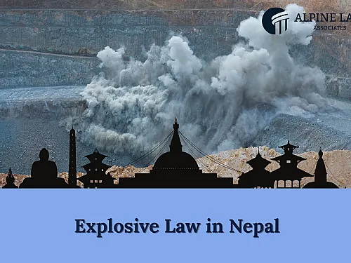 Explosive Law in Nepal 2026 — Licensing and Penalty Guide