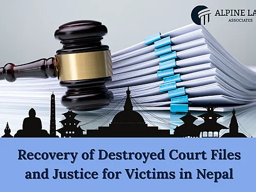 Court File Recovery in Nepal (2026): Lost File Procedure