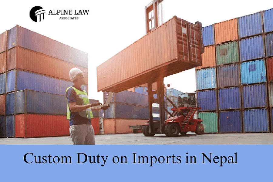 Custom Duty on Imports in Nepal 2026: Tariffs & Tax Stack