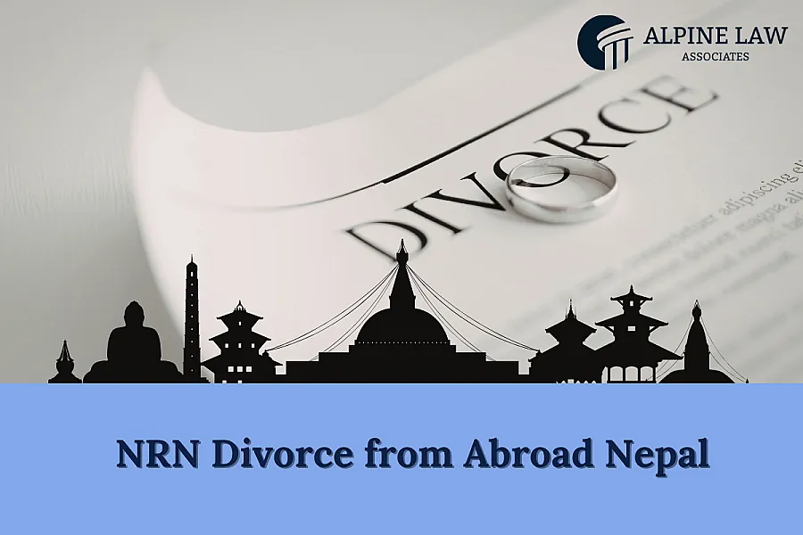 NRN Divorce from Abroad in Nepal 2026 — PoA Guide