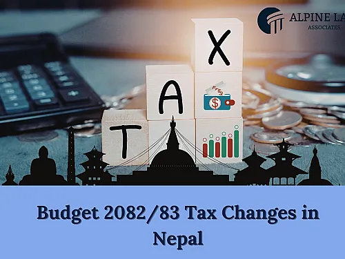 Budget 2082/83 Tax Changes in Nepal — FY 2025/26