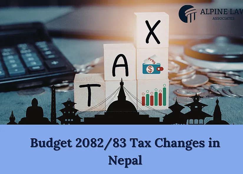 Budget 2082/83 Tax Changes in Nepal &mdash; FY 2025/26