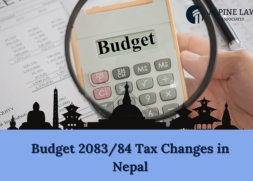 Budget 2083/84 Tax Changes in Nepal &mdash; FY 2026/27
